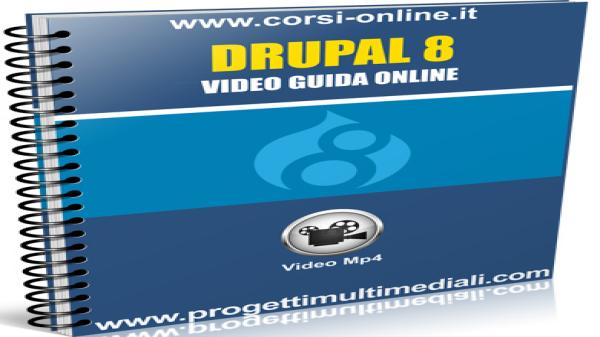 Corso Drupal 8 – Video guida online